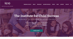 Desktop Screenshot of instituteforchildsuccess.org